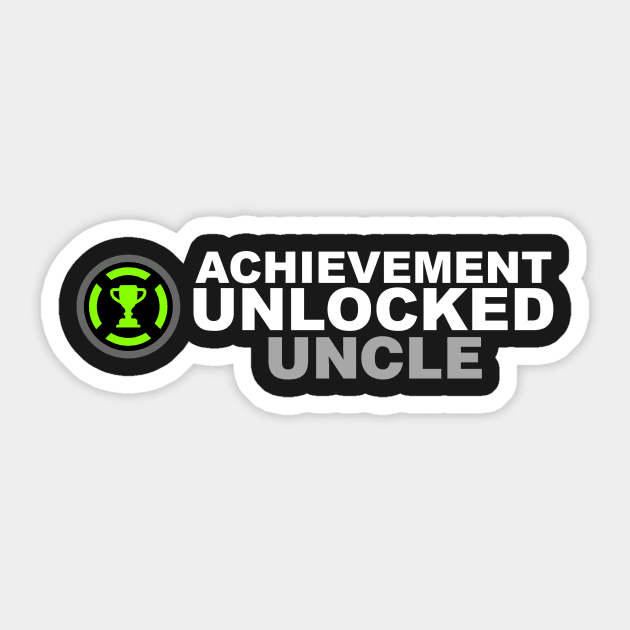 achievement unlocked uncle Sticker by Kyandii